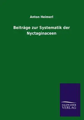 Beitrge zur Systematik der Nyctaginaceen