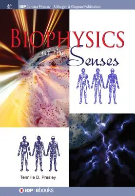 Biofizyka zmysłów - Biophysics of the Senses