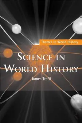 Nauka w historii świata - Science in World History