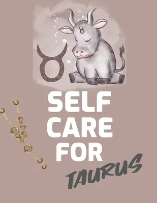 Self Care For Taurus: : Dla Dorosłych Dla Autyzmu Mamy Dla Pielęgniarek Mamy Nauczycielki Nastolatki Kobiety Z Podpowiedziami Dzień i Noc Prezent Miłość Własna - Self Care For Taurus: : For Adults For Autism Moms For Nurses Moms Teachers Teens Women With Prompts Day and Night Self Love Gift
