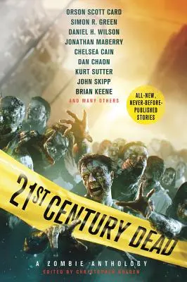 21st Century Dead: Antologia zombie - 21st Century Dead: A Zombie Anthology