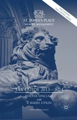 Przewodnik podatkowy St. James's Place 2013-2014 - St. James's Place Tax Guide 2013-2014