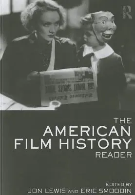 Czytnik historii kina amerykańskiego - The American Film History Reader