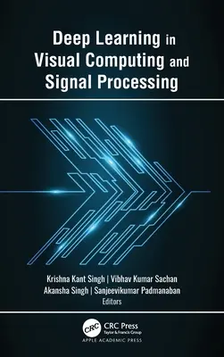 Głębokie uczenie w obliczeniach wizualnych i przetwarzaniu sygnałów - Deep Learning in Visual Computing and Signal Processing