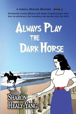 Zawsze graj w ciemno - Always Play the Dark Horse