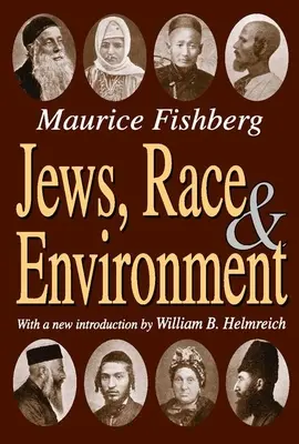 Żydzi, rasa i środowisko - Jews, Race, and Environment