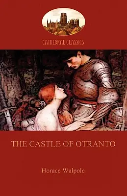 Zamek w Otranto (Aziloth Books) - The Castle of Otranto (Aziloth Books)