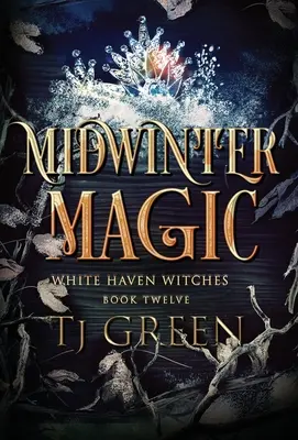 Magia w środku zimy: paranormalna tajemnica czarownicy - Midwinter Magic: Paranormal Witch Mystery