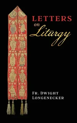 Listy o liturgii - Letters on Liturgy