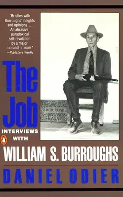 The Job: Wywiady z Williamem S. Burroughsem - The Job: Interviews with William S. Burroughs