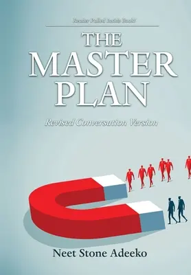 The Master Plan: Poprawiona wersja konwersacyjna - The Master Plan: Revised Conversation Version