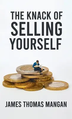 Umiejętność sprzedawania siebie w twardej oprawie - Knack Of Selling Yourself Hardcover