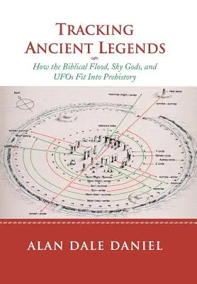 Śledząc starożytne legendy: Jak biblijny potop, podniebni bogowie i UFO wpisują się w prehistorię - Tracking Ancient Legends: How the Biblical Flood, Sky Gods, and UFOs Fit Into Prehistory