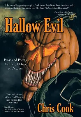 Hallow Evil: Proza i wiersze na 31 dni października - Hallow Evil: Prose and Poems for the 31 Days of October