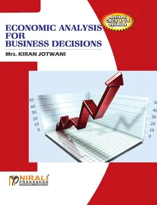 Analiza ekonomiczna dla decyzji biznesowych - Economic Analysis For Business Decisions