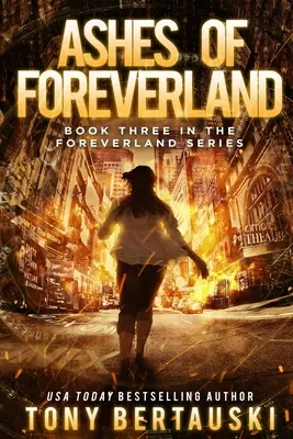 Popioły Foreverland: Thriller science fiction - Ashes of Foreverland: A Science Fiction Thriller