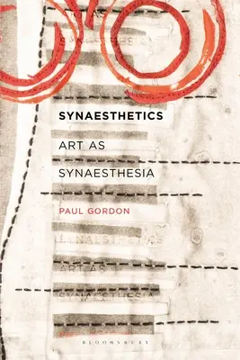 Synaestetyka: Sztuka jako synestezja - Synaesthetics: Art as Synaesthesia