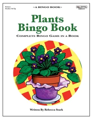 Plants Bingo Book: Kompletna gra Bingo w książce - Plants Bingo Book: Complete Bingo Game In A Book