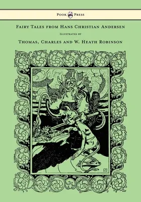 Baśnie Hansa Christiana Andersena - Ilustracje Thomas, Charles i W. Heath Robinson - Fairy Tales from Hans Christian Andersen - Illustrated by Thomas, Charles and W. Heath Robinson