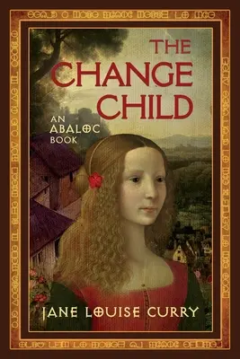 Dziecko przemiany (Abaloc Book 2) - The Change Child (Abaloc Book 2)