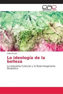 Ideologia piękna - La ideologa de la belleza