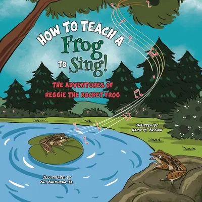 Jak nauczyć żabę śpiewać: Przygody rakietowej żaby Reggiego - How To Teach A Frog To Sing: The Adventures Of Reggie the Rocket Frog