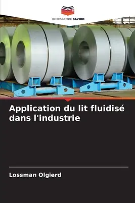 Zastosowanie oświetlenia fluidalnego w przemyśle - Application du lit fluidis dans l'industrie