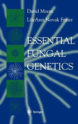 Niezbędna genetyka grzybów - Essential Fungal Genetics