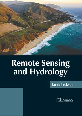 Teledetekcja i hydrologia - Remote Sensing and Hydrology