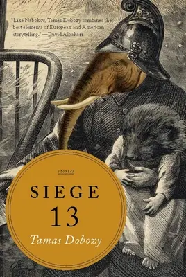 Oblężenie 13: Historie - Siege 13: Stories