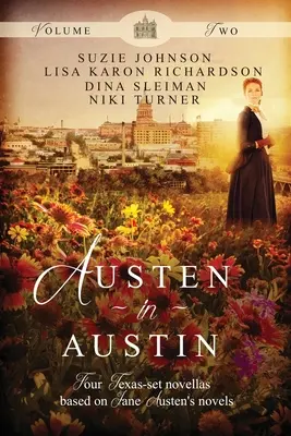 Austen w Austin: Tom 2 - Austen in Austin: Volume 2