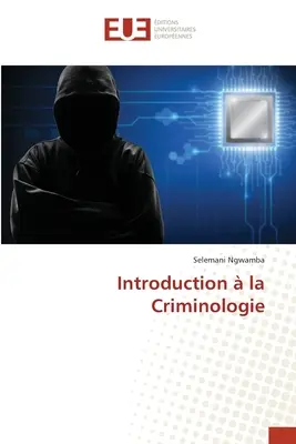 Wprowadzenie do kryminologii - Introduction  la Criminologie