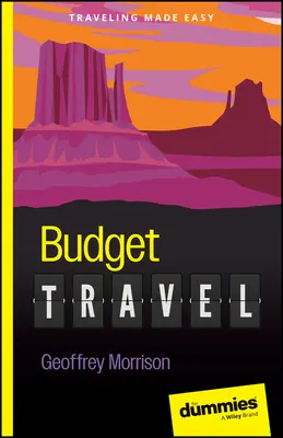 Budżetowe podróże dla opornych - Budget Travel for Dummies