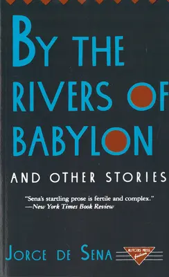 Nad rzekami Babilonu i inne opowiadania - By the Rivers of Babylon and Other Stories