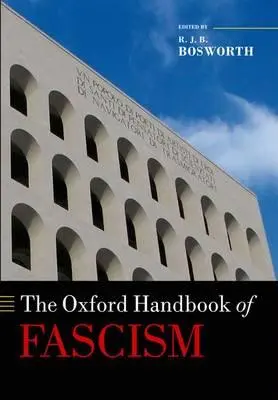 Oksfordzki podręcznik faszyzmu - The Oxford Handbook of Fascism