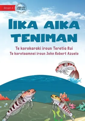 Trzy ryby - Iika aika teniman (Te Kiribati) - The Three Fish - Iika aika teniman (Te Kiribati)