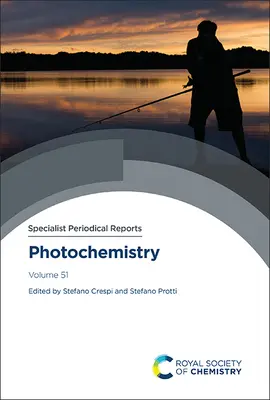 Fotochemia: Tom 51 - Photochemistry: Volume 51