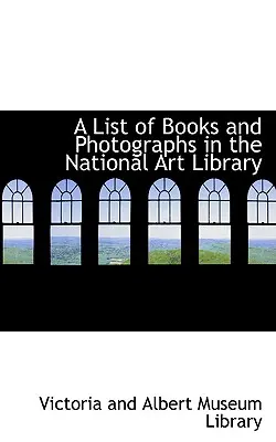 Lista książek i fotografii w Narodowej Bibliotece Sztuki - A List of Books and Photographs in the National Art Library