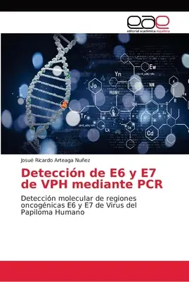 Wykrywanie E6 i E7 w VPH za pomocą PCR - Deteccin de E6 y E7 de VPH mediante PCR