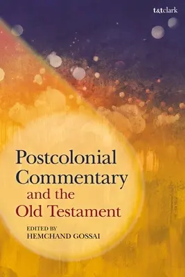 Komentarz postkolonialny i Stary Testament - Postcolonial Commentary and the Old Testament