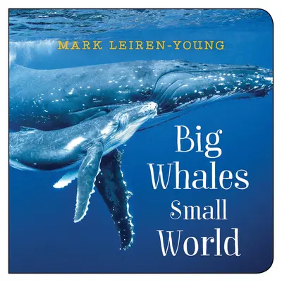 Wielkie wieloryby, mały świat - Big Whales, Small World