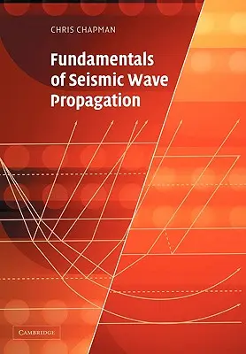 Podstawy propagacji fal sejsmicznych - Fundamentals of Seismic Wave Propagation