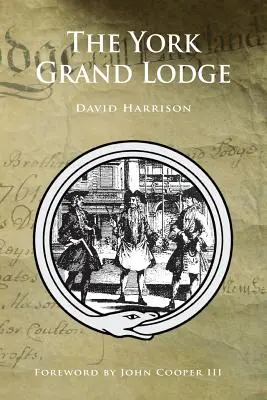 Wielka Loża Yorku - The York Grand Lodge