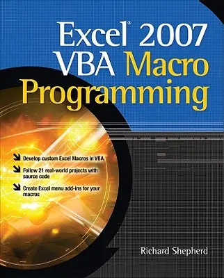 Programowanie makr VBA w programie Excel 2007 - Excel 2007 VBA Macro Programming