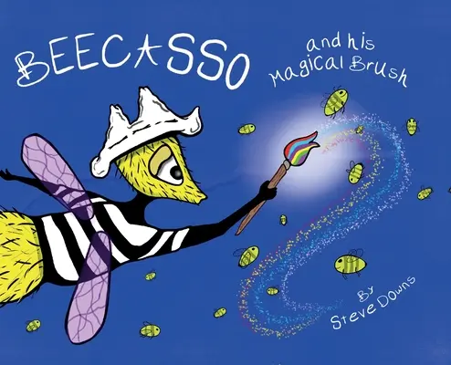 Beecasso i jego magiczny pędzel - Beecasso And His Magical Brush