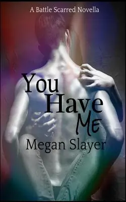 You Have Me: Współczesna paranormalna powieść o wampirach bdsm - You Have Me: A Contemporary Paranormal Bdsm Vampire Novella