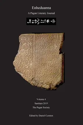 Enheduanna: pogański dziennik literacki, tom 4 - Enheduanna: A Pagan Literary Journal Volume 4