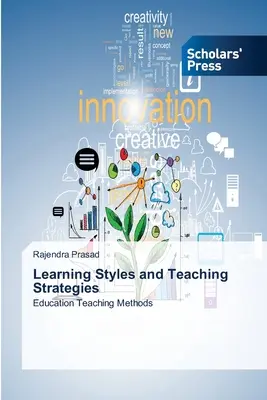 Style uczenia się i strategie nauczania - Learning Styles and Teaching Strategies