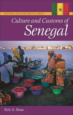 Kultura i zwyczaje Senegalu - Culture & Customs of Senegal