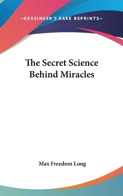 Sekretna nauka stojąca za cudami - The Secret Science Behind Miracles